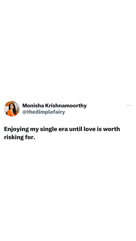 Enjoying my single era until love is worth risking for. Enjoying Being Single Quotes, Enjoy Single Life Quotes, Caption For Single Life, Romanticizing Single Life, In My Happy Era Quotes, Single Life Captions, Enjoy Being Single Quotes, In My Quiet Era Quotes, In My Single Era