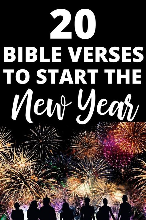 New Years Bible Verses Christian New Year Message, New Year Prayer Quote, New Year Devotions, New Year Bible Quotes, New Year Christian Quotes, New Year Scripture, New Year Verses, New Year Bible Verse, Eve Bible