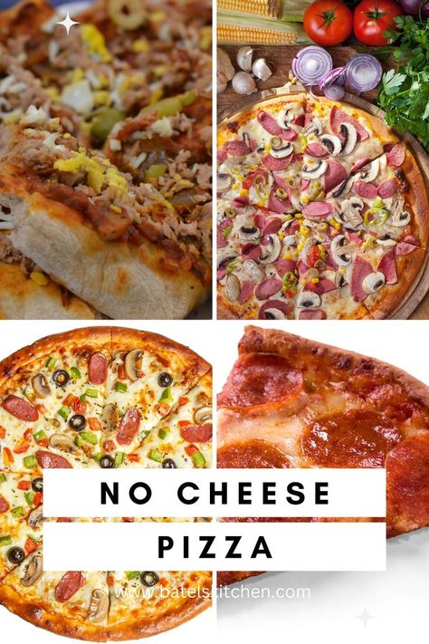 Image By Batel's Kitchen Cheese Free Pizza, Pizza Without Cheese, Cheese Pizza Recipe, Craving Pizza, Veggie Pizza, Pizza Bites, Easy Pizza, Savory Sauce, How To Make Pizza