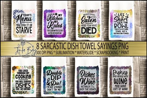 Sublimation Designs For Kitchen Towels, Sublimated Kitchen Towels, Funny Dish Towel Sayings, Towel Sayings, My Kitchen My Rules, Free Silhouette Designs, Cute Sayings, Floral Backgrounds, Todays Menu