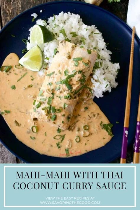 Sousvide Recipe, Thai Flavors, Mahi Mahi Recipes, Thai Coconut Curry, Coconut Curry Sauce, Sous Vide Recipes, Easy Fish Recipes, Coconut Sauce, Thai Coconut