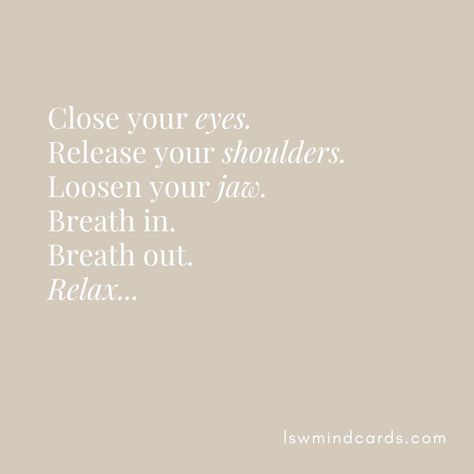 Breath Work Aesthetic, Relaxation Quotes, Relaxing Quotes, Relax Quote, Just Breathe Quotes, Relief Quotes, Breathe Quotes, Work Quote, Relax Quotes