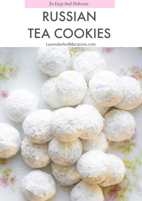 Easy Foreign Desserts, Easy Russian Desserts, Russian Teacakes Cookies, Russian Tea Cookies Betty Crocker, Russian Tea Cookies Easy, Buttery Russian Tea Balls, Russian Sweets, Foreign Desserts, Russian Tea Cakes Cookies