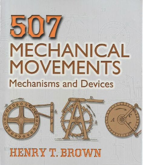 Wooden Gear Clock, Wooden Gears, Mechanical Engineering Design, Dover Publications, Kinetic Sculpture, Industrial Revolution, Mechanical Design, Science Books, Mechanical Movement