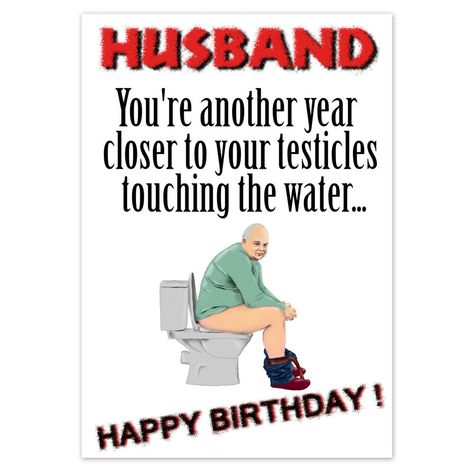 Funny Birthday Cards For Husband, Funny Husband Birthday Quotes, Funny Birthday Wishes For Husband, Happy Birthday Husband Funny, Funny Husband Birthday Cards, Happy Birthday Husband Cards, Birthday Wishes For Men, Husband Birthday Quotes, Birthday Husband