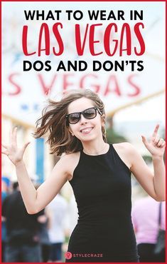 What To Wear In Las Vegas - DOs And Don’ts Fashion | Street Style | Women Fashion | #style #dresses #fashion Vegas Outfit Ideas In February, Las Vegas Honeymoon Outfits, Las Vegas What To Wear, Outfits To Wear To Las Vegas, Dresses For Las Vegas, How To Dress For Las Vegas Outfit Ideas, March Vegas Outfits, Vegas Vow Renewal Outfit, Cute Outfits For Vegas Summer