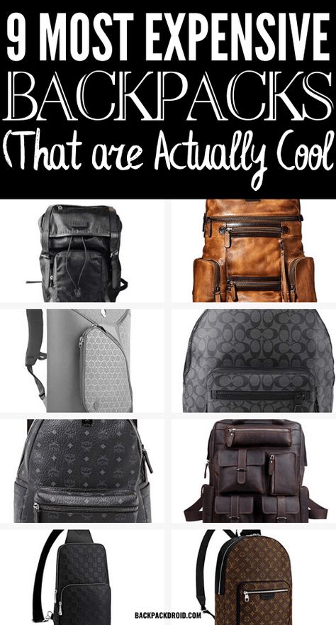 An expensive backpack uniquely distinguishes you from the rest of the Crowd, and that pretty much feels good. It creates a sense of importance and confidence when associated with the best in the market. This i a list of 9 most expensive backpacks for men to stand out in the crowd. #expensivebackpacks #backpacks Expensive Backpacks, Backpacks For Men, Bags For Men, Most Expensive, Men's Backpack, Sense, Backpacks, Confidence, For Men