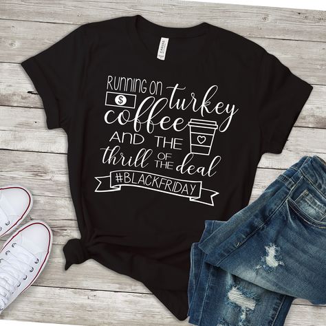 Black Friday Tshirt Ideas, Black Friday Shirt Ideas, Black Friday Shirts Funny, Thanksgiving Shirt Ideas, Black Friday Shopping Shirts, Black Friday Shirts, Girls Weekend Shirts, Friday Shirt, Black Friday Design