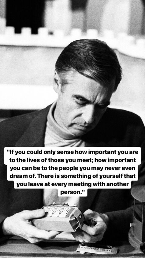 Mr. Rogers, Me Rogers, Fred Rogers Quotes, Mister Rogers Quotes, Mr. Rogers Quotes, Mr Rogers Quote, Mister Rogers Neighborhood, Mister Rogers, Fred Rogers