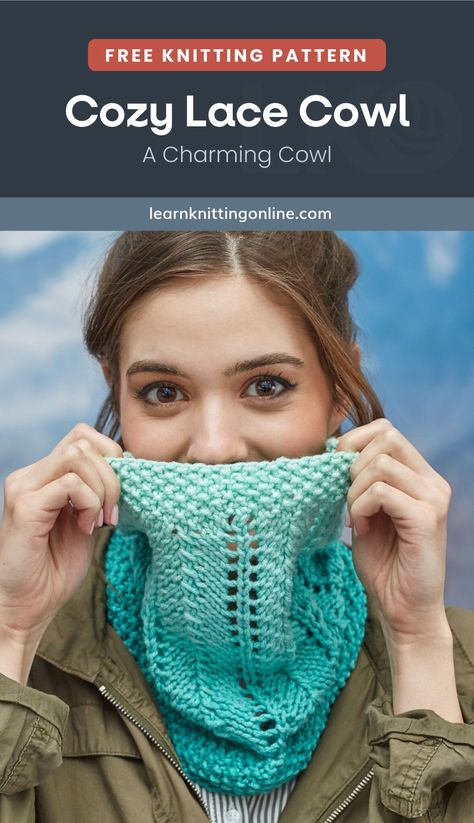 Add a touch of style while keeping yourself warm with this Cozy Lace Cowl. Its simple yet stylish design makes it a perfect accessory on chilly days. It makes for a lovely handmade gift idea too. The pattern is easy, ideal for beginner knitters to work on. | More free knitting patterns and tutorials at learnknittingonline.com #fallknittingpatterns #winterknittingpatterns Kids Cowl Knitting Pattern, Easy Cowl Knitting Patterns Free, Knitted Cowl Patterns Free, Free Cowl Knitting Patterns, Knitted Cowl Pattern, Easy Cowl Knitting Pattern, Learn Knitting, Winter Knitting Patterns, Fall Knitting Patterns