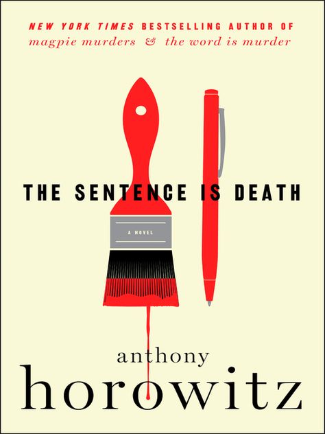 Anthony Horowitz, Best Mystery Books, Celebrity Divorce, John Kerry, The Sentence, The Killers, Best Mysteries, Summer Reading Lists, Greatest Mysteries