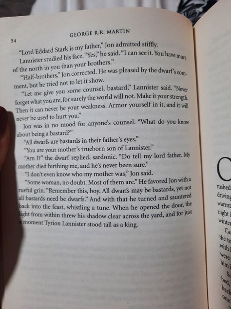 "Never forget what you are, for surely the world will not. Make it your strength. Then it can never be your weakness. Armor yourself in it, and it will never be used to hurt you" Tyrion Lannister. Game Of Thrones Book Quotes, Jaime Lannister Quotes, Tyrion Lannister Quotes, Tyrion Quotes, Lannister Quotes, Game Of Thrones Books, Fantasy Quotes, Writing Things, Jaime Lannister