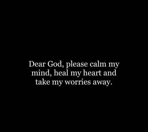 Bible scriptures Calm My Mind, Dear God, Bible Scriptures, My Mind, No Worries, Cards Against Humanity, Bible, Mindfulness, Healing