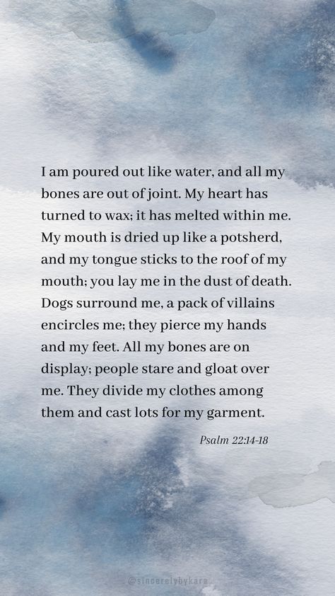 Psalm 22, Bible Psalms, Spiritual Songs, King Of Kings, Good Friday, Jesus On The Cross, The Cross, Bible Quotes, Psalms