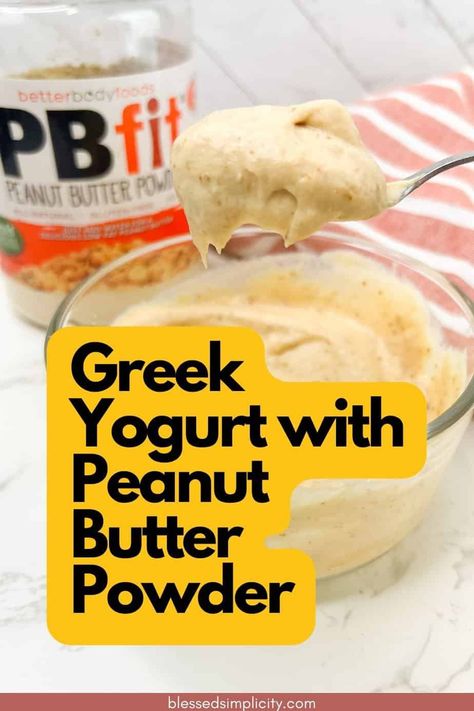 See how to combine PB2 and Greek Yogurt for a powerful protein kick while also giving your body healthy fats for workouts and daily energy. Pb Fit Greek Yogurt Dip, Pb Fit Low Carb Recipes, Greek Yogurt With Pb2, Pb Yogurt Dip, Peanut Butter Yogurt Dip Healthy, Uses For Pb2 Powder, Pb2 Yogurt Recipes, Low Carb Peanut Butter Powder Recipes, Yogurt And Peanut Butter Powder