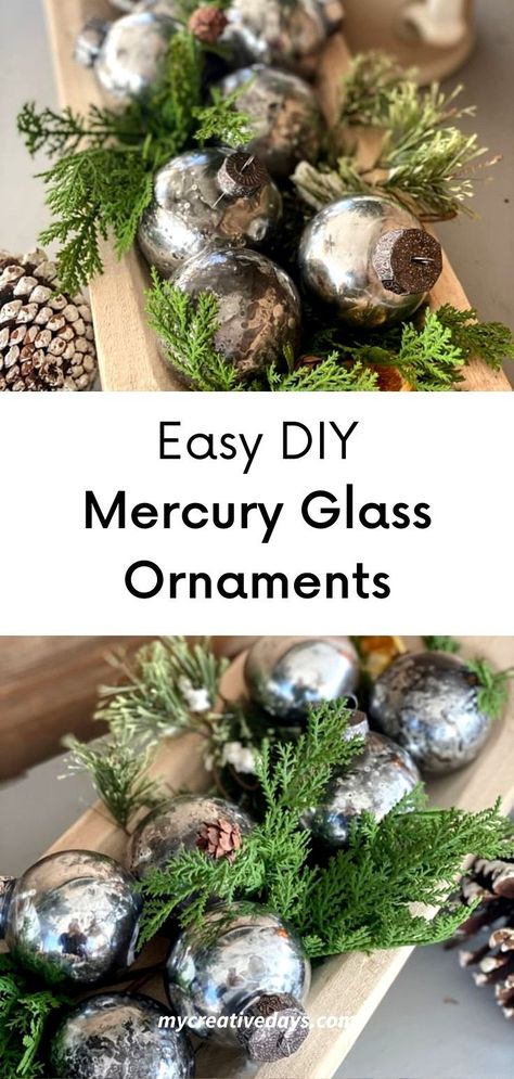 Diy Mercury Glass Ornaments, Glass Ornaments Diy, Primitive Christmas Ornaments, Vintage Mercury Glass Ornaments, Homemade Christmas Ornaments Diy, Homemade Christmas Gift, Mercury Glass Christmas Tree, Mercury Glass Diy, Primitive Christmas Decor