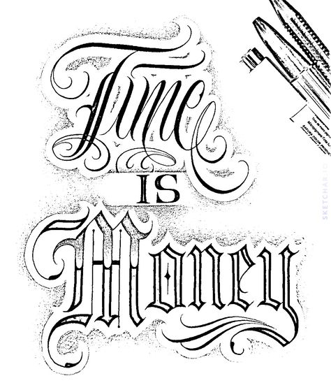 Time Is Money Tattoo, Word Drawings, Card Tattoo Designs, Phrase Tattoos, Tattoo Lettering Design, Chicano Lettering, Tattoo Lettering Styles, Realistic Tattoo Sleeve, Money Tattoo