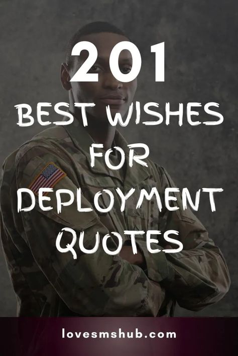 201 Heartfelt Best Wishes for Deployment Army Deployment Goodbye Quotes, Army Deployment Quotes, Send Off Quotes, Eid Greetings Quotes, Employee Appreciation Messages, Deployment Quotes, Best Wishes For Exam, Supportive Messages, Exam Wishes