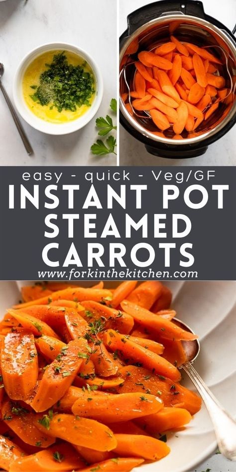 Steamed Carrots Recipe, Instant Pot Baby Food, Instant Pot Steam, Carrots Side Dish, Veggie Side Dish Recipes, Vegetarian Thanksgiving Recipes, Steamed Carrots, Vegetable Side Dishes Recipes, Side Dish Recipes Easy