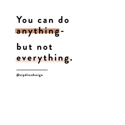 You Can Do Anything But Not Everything, Classy Quotes, Done Quotes, Free Iphone Wallpaper, You Can Be Anything, You Can Do Anything, 2024 Vision, Free Iphone, Motivational Quote