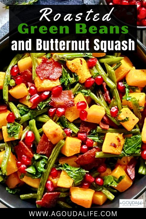 Roasted Green Beans and Butternut Squash with crispy bacon, wilted kale and a pop of color, texture and taste from pomegranate seeds. Simple prep-ahead side dish perfect for holidays - quick and easy enough for weeknights! #roastedgreenbeansandbutternutsquash #roastedgreenbeans #roastedbutternutsquash #roastedvegetables #vegetarianrecipe #vegetariansidedish #holidaysidedish #fallvegetables #roastedfallvegetables #agoudalife Roasted Green Beans And Squash, Green Beans And Squash Recipes, Wilted Kale, Bacon Kale, Roasted Vegetable Medley, Roasted Fall Vegetables, Thanksgiving Vegetables, Balsamic Pork, Roasted Vegetable Recipes