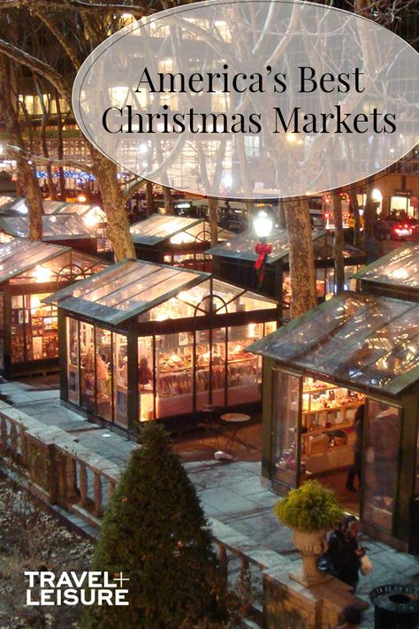 Best Christmas Markets In The Us, Christmas Market Ideas, Christmas Vacation Ideas, Best Christmas Destinations, Best European Christmas Markets, Christmas Trips, Christmas Vacation Destinations, European Christmas Markets, Best Christmas Vacations