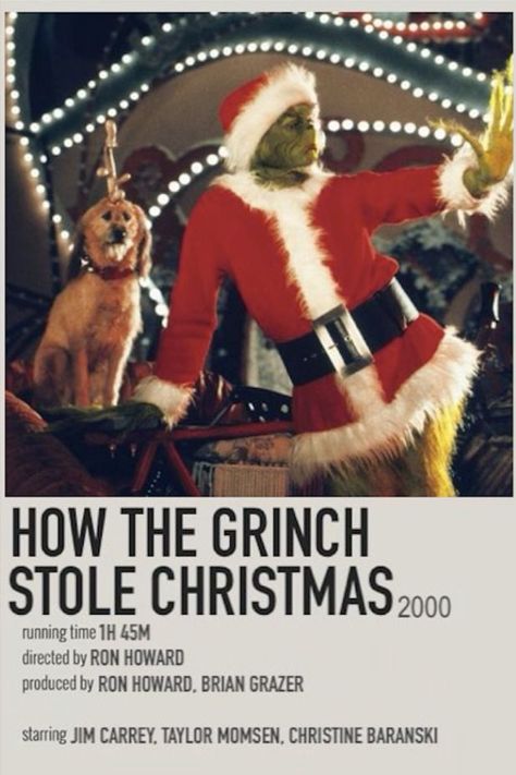 Polaroid poster of the 2000 Christmas film, How the Grinch Stole Christmas. The Grinch 2000, Elf Poster, 2000 Christmas, Grinch Movie, Posters Diy, Christmas Movies List, The Grinch Movie, Xmas Movies, Grinch Who Stole Christmas