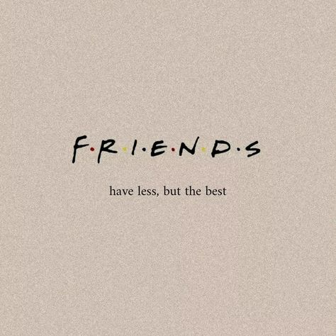 FRIENDS have less, but the best. #friends #quotes #cute Vision Board Pictures Best Friends, 2024 Vision Board Pictures Friends, Just Friends Quotes Aesthetic, Vibe With Friends Quotes, Friends Word Aesthetic, Best Friend Vibes Quotes, Same Vibes Friends Quotes, Friends Goals Quotes, Vision Board Friendship Quotes