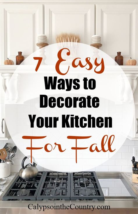 Large Island Fall Decor, Fall Decor Cabinets, Small Kitchen Table Fall Decor, Fall Mantel Decorating Ideas 2023, Kitchen Counter Corner Fall Decor, Simple Fall Kitchen Island Decor, Fall Kitchen Decor 2023, Top Of Cabinet Fall Decor, Kitchen Mantel Decorating Ideas