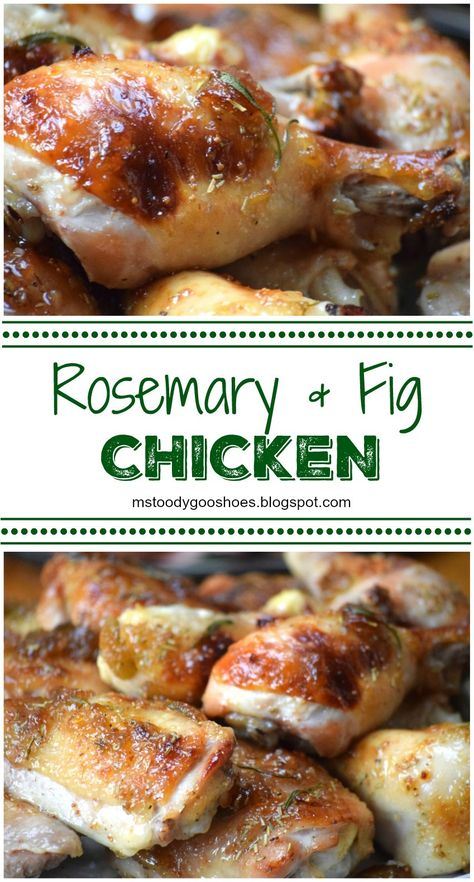 Rosemary & Fig Chicken: Lots of flavor in this super-easy recipe! | Ms. Toody Goo Shoes Fig Jam Chicken Recipes, Brown Turkey Fig Recipes, What To Do With Ripe Figs, What To Make With Figs, Hannakuh Recipes, Fig Chicken, Figs Recipes, Chicken With Rosemary, Fig Recipes