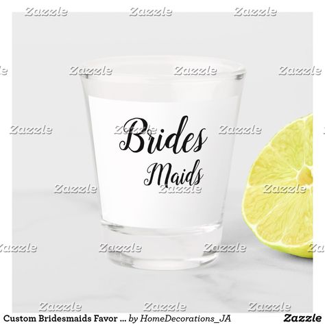 Custom Bridesmaids Favor Shot Glasses Funny Shot Glasses, Cocktail Umbrellas, Short Glass, Margarita Glasses, Creative Gifts For Boyfriend, Glass Beer Mugs, Drinking Quotes, Glass Decals, Cricut Projects Beginner