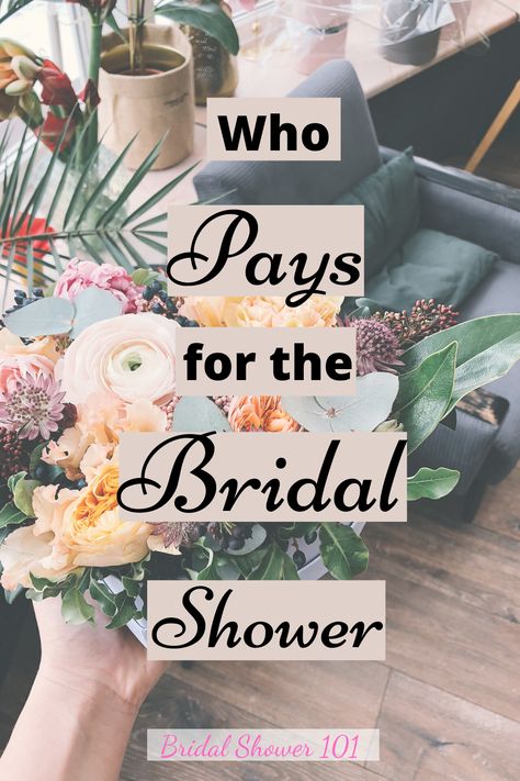 WHO IS RESPONSIBLE FOR BRIDAL SHOWER EXPENSES? The host. Whoever decides to host the bridal shower is usually who pays for the bridal shower. This could be a friend, family of the bride or the made of honor. The host is also responsible for planning, decorating and all the activities of the bridal shower.  #bridalshower #bridalshowerideas #whopaysforthebridalshower Who To Invite To Bridal Shower People, Bridal Shower For Older Bride, Bridal Shower Questions, Pregnant Bride, Bride Shower, Bridal Shower Planning, Bridal Shower Party, Bride Bridal, Shower Design