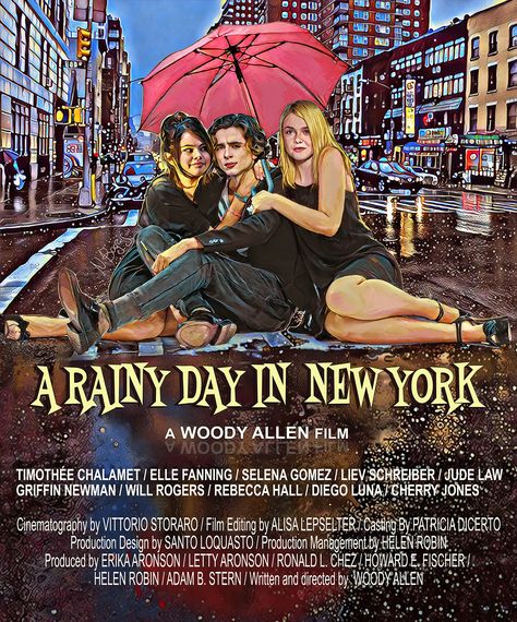 My alternative poster for the Woody Allen film. 20s Movies, Rainy New York, Light Camera Action, Rainy Day In New York, New York Quotes, Woody Allen Movies, New York Movie, Cool Movie Posters, Silly Love Songs