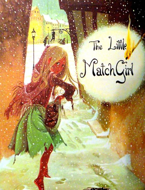 “The Little Match Girl” by Janet and Anne Grahame Johnstone Anne Grahame Johnstone, Little Match Girl, The Little Match Girl, Fairytale Nursery, Altered Art Projects, Fairy Tale Books, Cover Illustration, Childrens Books Illustrations, Hans Christian