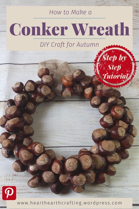 Diy Conker Crafts, Conker Wreath Diy, Conker Art Autumn Crafts, Buckeye Wreath Diy, Chestnut Wreath Diy, Diy Chestnut Craft, Conkers Wreath, What To Do With Conkers, Homemade Autumn Wreath