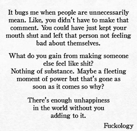 It's quite pathetic how often people mock others. Make fun of them. Talk behind their backs. Bully them. Especially when you're NOTHING to brag about! Talking Behind My Back Quotes, Mocking Quotes, Bragging Quotes, Talking Behind My Back, About You Quotes, Down Quotes, Teenager Quotes, Love Me Quotes, People Quotes