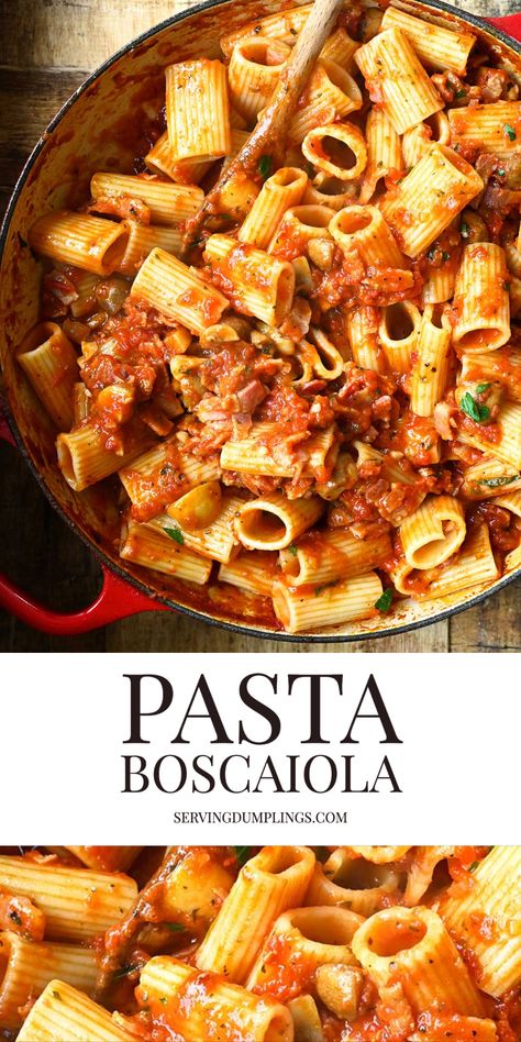 Pasta alla Boscaiola - Serving Dumplings Calabria Recipes, Boscaiola Recipe, Barilla Pasta Recipes, Italian Noodles, Serving Dumplings, Tomato Cream Sauce, Italian Pasta Recipes, Pasta Dinners, Pasta Pasta