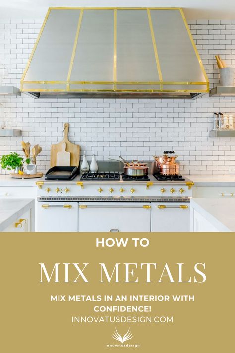 Learn how to easily and successfully mix metal finishes in your home interior design with confidence! Check out these tips and ideas on how to mix metals in your home. Mix metals, mixing metals in interiors, mixed metals interior design #mixingmetals #metalhardware #mixmetalsinteriordesign Mixing Metals In Kitchen Interior Design, Mixing Copper And Stainless Steel In Kitchen, Mixing Stainless Steel And Gold In Kitchen, How To Mix Metals In Kitchen, Mixing Metals Kitchen, Gold And Silver Kitchen, Mixing Metals In Kitchen, Mixed Metal Kitchen, Mixed Metals Kitchen