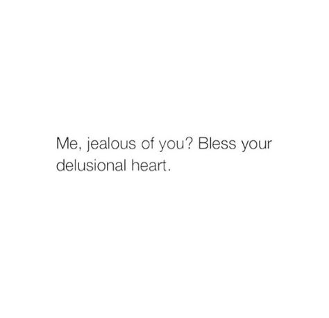 Never jealous baby girl. Insta Story To Make Him Jealous, Jealous Captions For Instagram, Jealous Ex Quotes, Jealous Captions, Instagram Captions To Make Him Jealous, Jealous Aesthetic, Jealous Quotes, Friendship Captions, Jealous Ex