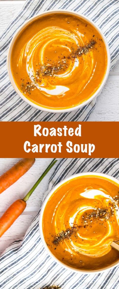 Roasted Carrots Soup Recipe, Creamy Roasted Carrot Soup, Blended Carrot Soup, Roasted Carrots Soup, Carrot Recipes Soup, Homemade Carrot Soup, Vegetarian Carrot Soup, Easy Carrot Soup Recipes, Carrot Soup Healthy