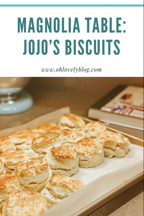 Joanna Gaines Biscuits Recipe, Magnolia Table Biscuit Recipe, Jo Jo’s Biscuits, Magnolia Table Biscuits And Gravy, Magnolia Table Biscuits, Joanna Gaines Biscuits And Gravy Recipe, Joanna Gaines Buttermilk Biscuits, Magnolia Biscuit Recipe, Magnolia Table Recipes Breakfast