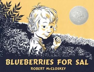 Blueberries For Sal, Robert Mccloskey, Mother Bear, Realistic Fiction, Mother Bears, Short Books, Childhood Books, 100 Book, Children's Picture Books