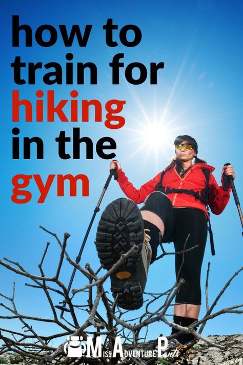 These 5 hiking gym workouts will help you stay in shape for backpacking, mountaineering, and trail running during the cold winter months. Discover the best strength training, cardio training, HIIT, interval training, and endurance workouts for outdoor athletes. #hiking #gymworkouts #trailrunning #missadventurepants Endurance Training Workouts, Hike Training, Hiking Workout Training, Train For Hiking, Cardio For Beginners, Backpacking Hacks, Beginner Training, Hiking Hacks, Beginner Hiking