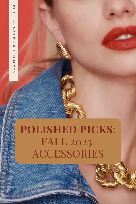 My friends, we’ve been talking about fall fashion and getting ready to embrace the season for a little while now. Listen up, because now it’s time for my favorite part: ACCESSORIES! The trend I’m seeing comes down to one word: gold. This season’s jewelry trends make a statement, but are versatile enough that you can wear them with all kinds of outfits! Are you looking to level up your fall accessory game? Let’s talk about my Polished Picks: Fall 2023 Accessories! 2023 Jewelry Trends Women, Fall Jewelry Trends 2023, Earrings 2023 Trends, Fall Jewelry Trends, 2023 Accessories, Wardrobe Consultant, Consulting Company, Build A Wardrobe, Dc Metro