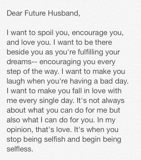 maybe but I doubt I'll ever get married again! My Future Husband, Love For Him, To My Future Husband, Frases Tumblr, Godly Relationship, Cute Texts For Him, Text For Him, Dear Future Husband, Dear Future