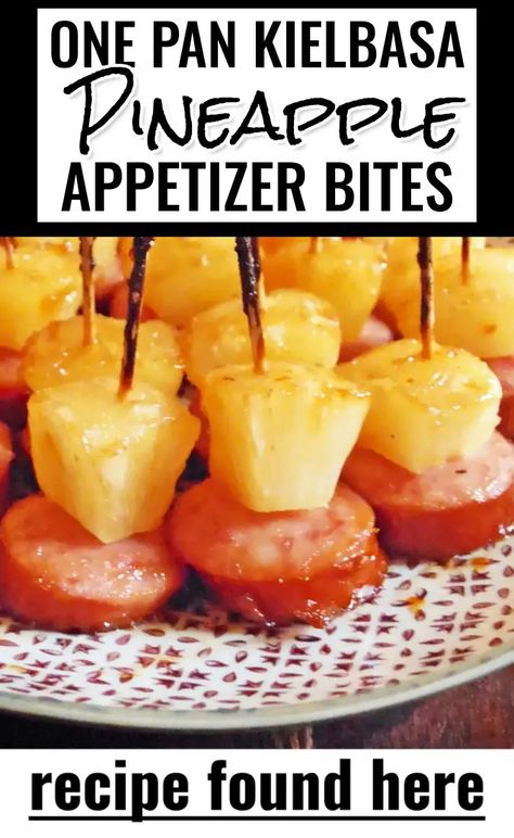 Kielbasa Pineapple Bites from One Pan Holiday Appetizers For Large Batches Of Shareable Party Snacks - Make Ahead Party Finger Foods And Easy Appetizers For A Crowd Veggie Cups For Party Appetizers, Clean Finger Foods, Ham Skewers Party Appetizers, Smoked Sausage And Pineapple Appetizers, Hor Derves Appetizers, Pineapple Kielbasa Appetizers, Kielbasa Pineapple Appetizer, Pineapple Appetizers Appetizer Ideas, Sausage Pineapple Bites