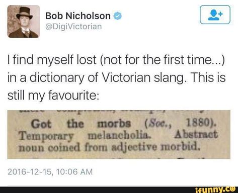 #find, #lost, #first, #time, #dictionary, #victorian, #slang, #this, #is, #still, #pic Abstract Nouns, Catch Phrase, Writers Block, Victorian Era, Writing Tips, Writing Prompts, Dankest Memes, Funny Cute, Losing Me