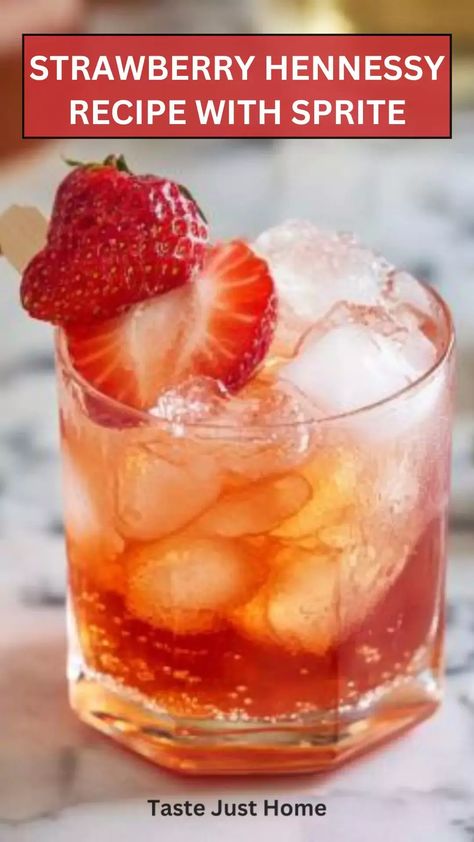 Strawberry hennessy recipe with sprite – Taste Just Home Strawberry Hennessy Lemon Drop, Hennessy Drinks Recipes Cocktails, Strawberry Hennessy Drink Recipe, Hennessy Drinks Recipes, Henny Drinks, White Hennessy, Strawberry Hennessy, Hennessy Drinks, Easy To Make Cocktails