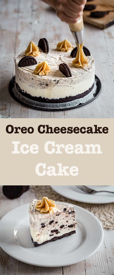 Oreo Cheesecake Ice Cream Cake, Oreo Cheesecake Ice Cream, Ice Cream Cake Oreo, Ice Cream Cake Cheesecake, Ice Cream Cheesecake Recipes, Frozen Dessert Ideas, Ice Cream Cheesecake, Birthday Cheesecake Ideas, Cheesecake Ice Cream Cake