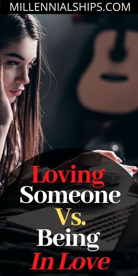 Being In Love Vs Loving Someone, In Love Vs Loving Someone, Love Vs In Love, What Does Love Feel Like, Crush Vs Love, Like Vs Love, Love Vs Lust, Does He Miss Me, Dating Advice For Women